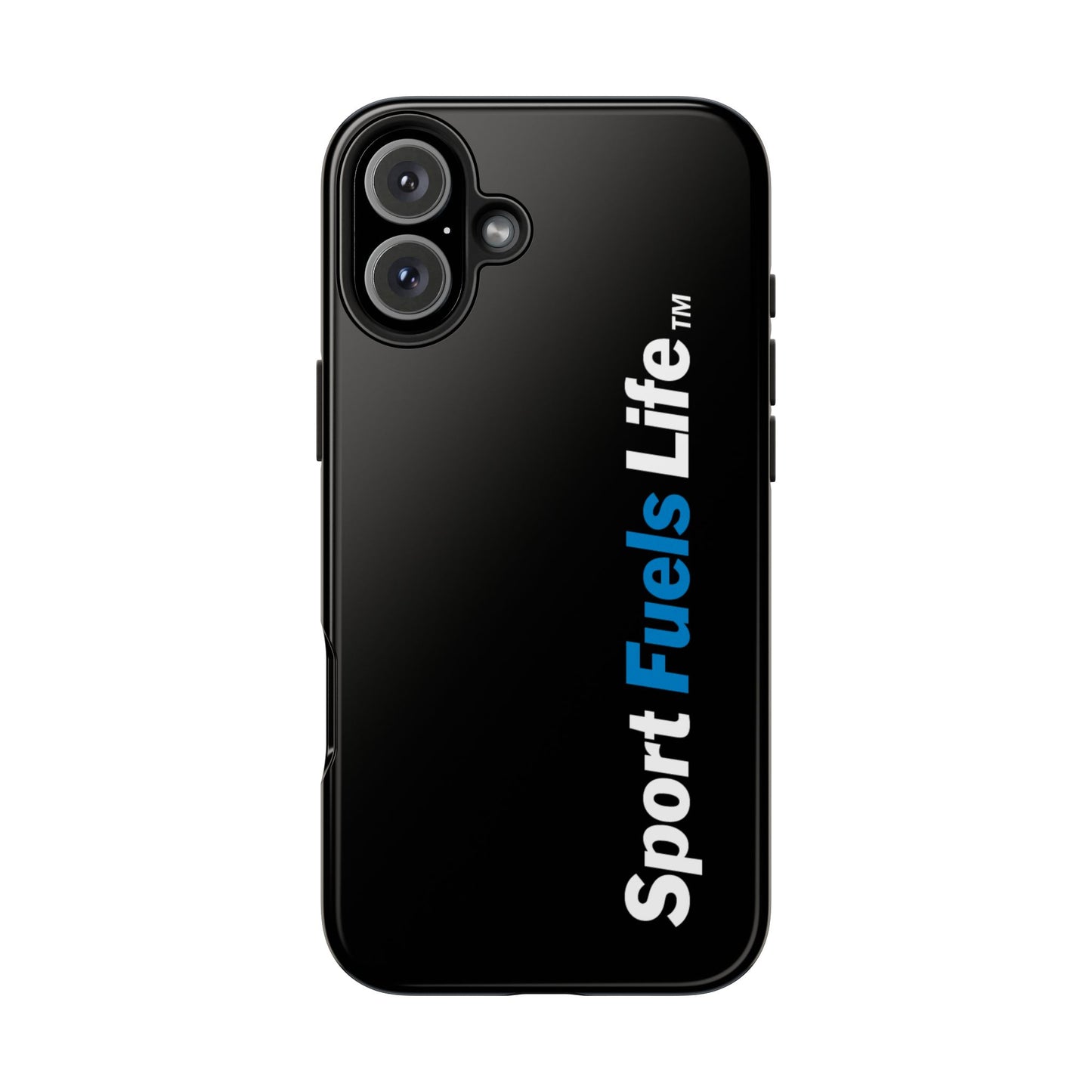 Sport Fuels Life Tough Phone Cases