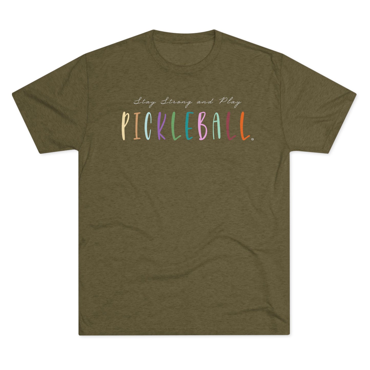 Stay Strong & Play Pickleball Unisex Tri-Blend Crew Tee