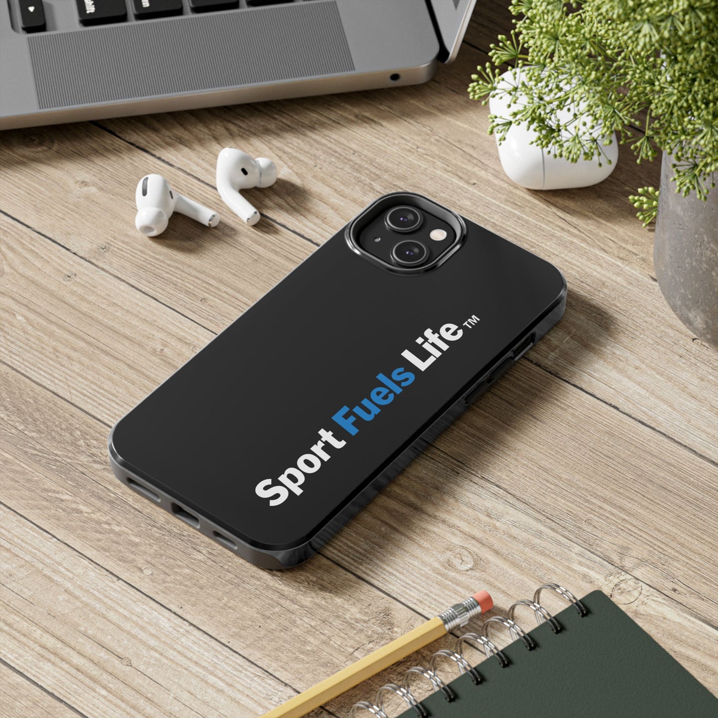 Sport Fuels Life Tough Phone Cases