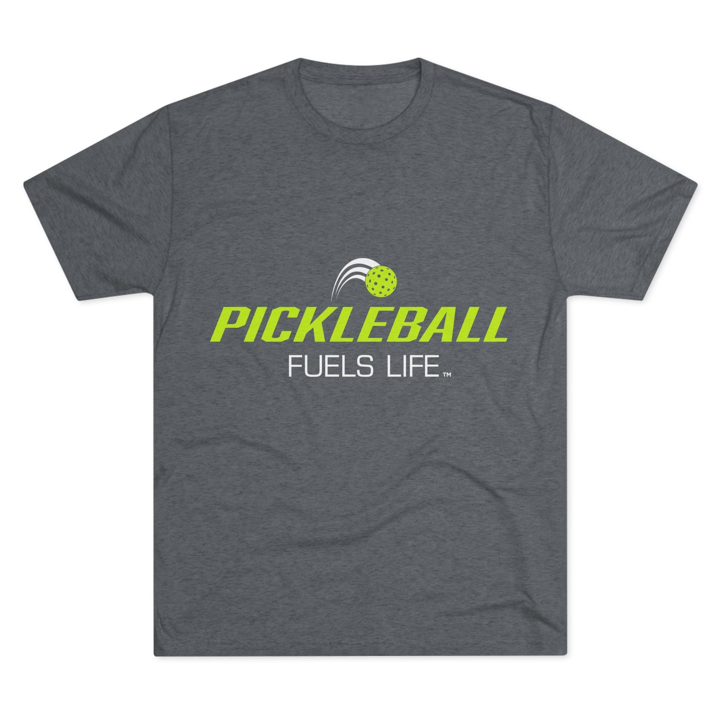 Pickleball Fuels Life Unisex Tri-Blend Crew Tee