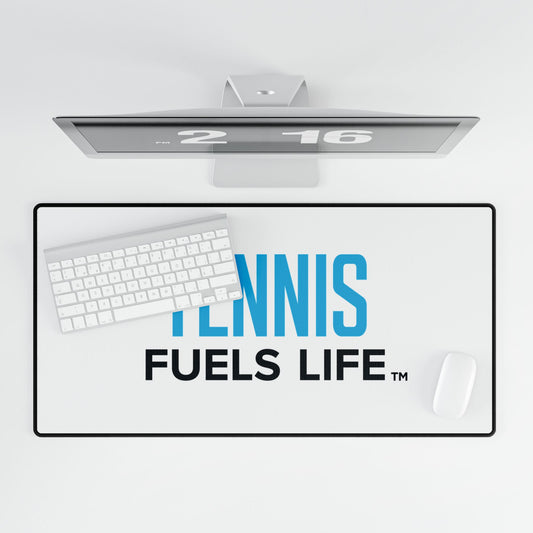 Tennis Fuels Life Desk Mat