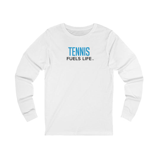 Tennis Fuels Life Unisex Jersey Long Sleeve Tee