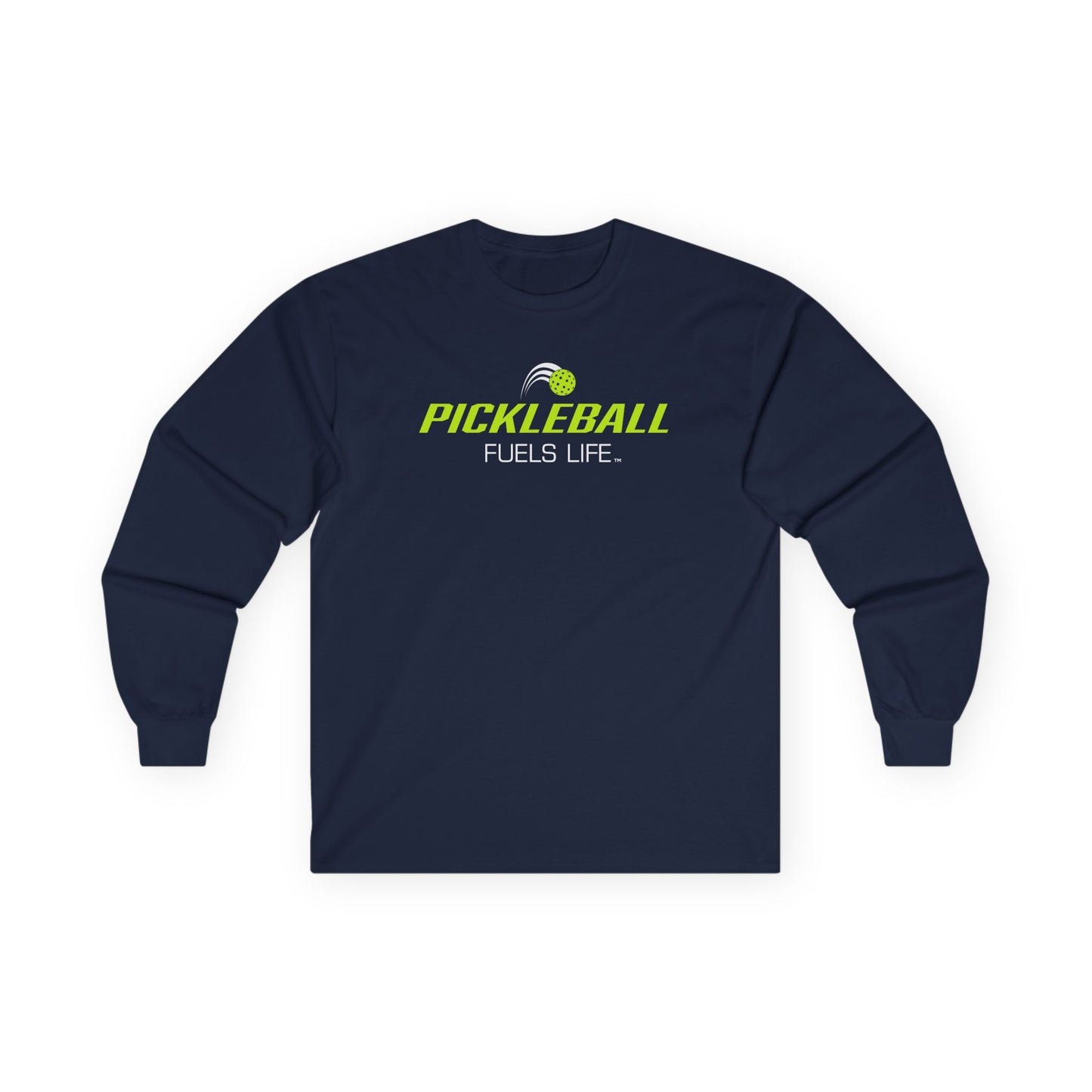 Pickleball Fuels Life Unisex Ultra Cotton Long Sleeve Tee