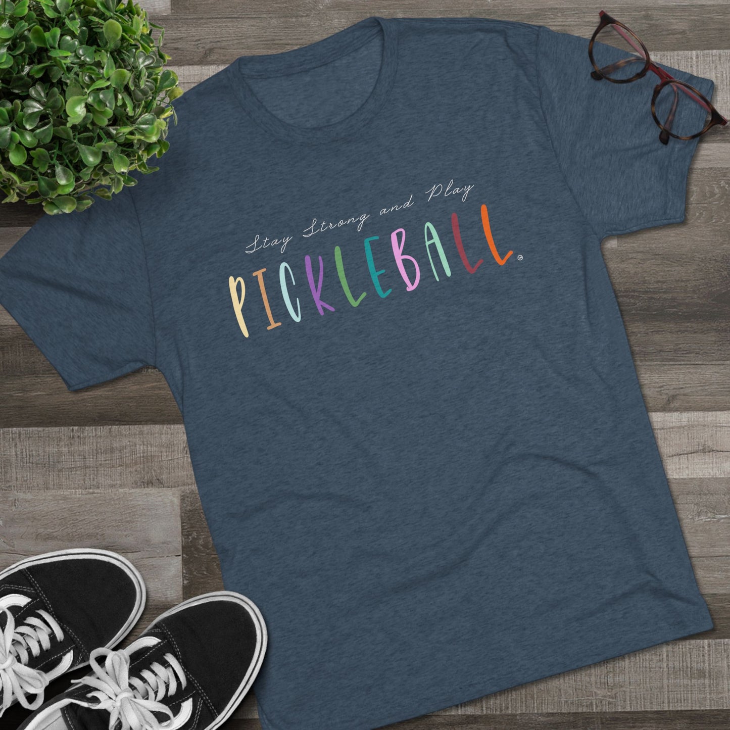 Stay Strong & Play Pickleball Unisex Tri-Blend Crew Tee