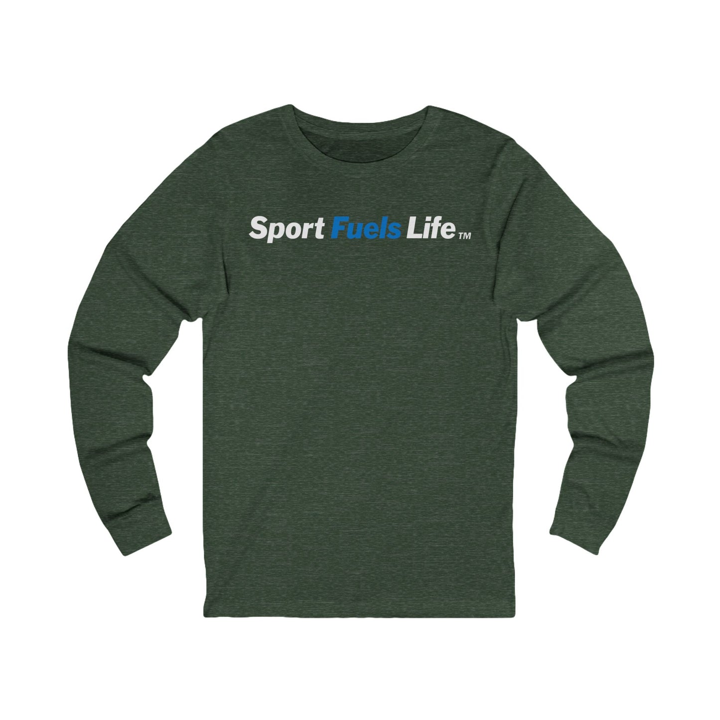 Sport Fuels Life Unisex Jersey Long Sleeve Tee