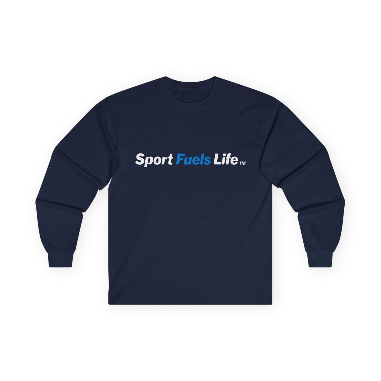 Sport Fuels Life Unisex Ultra Cotton Long Sleeve Tee