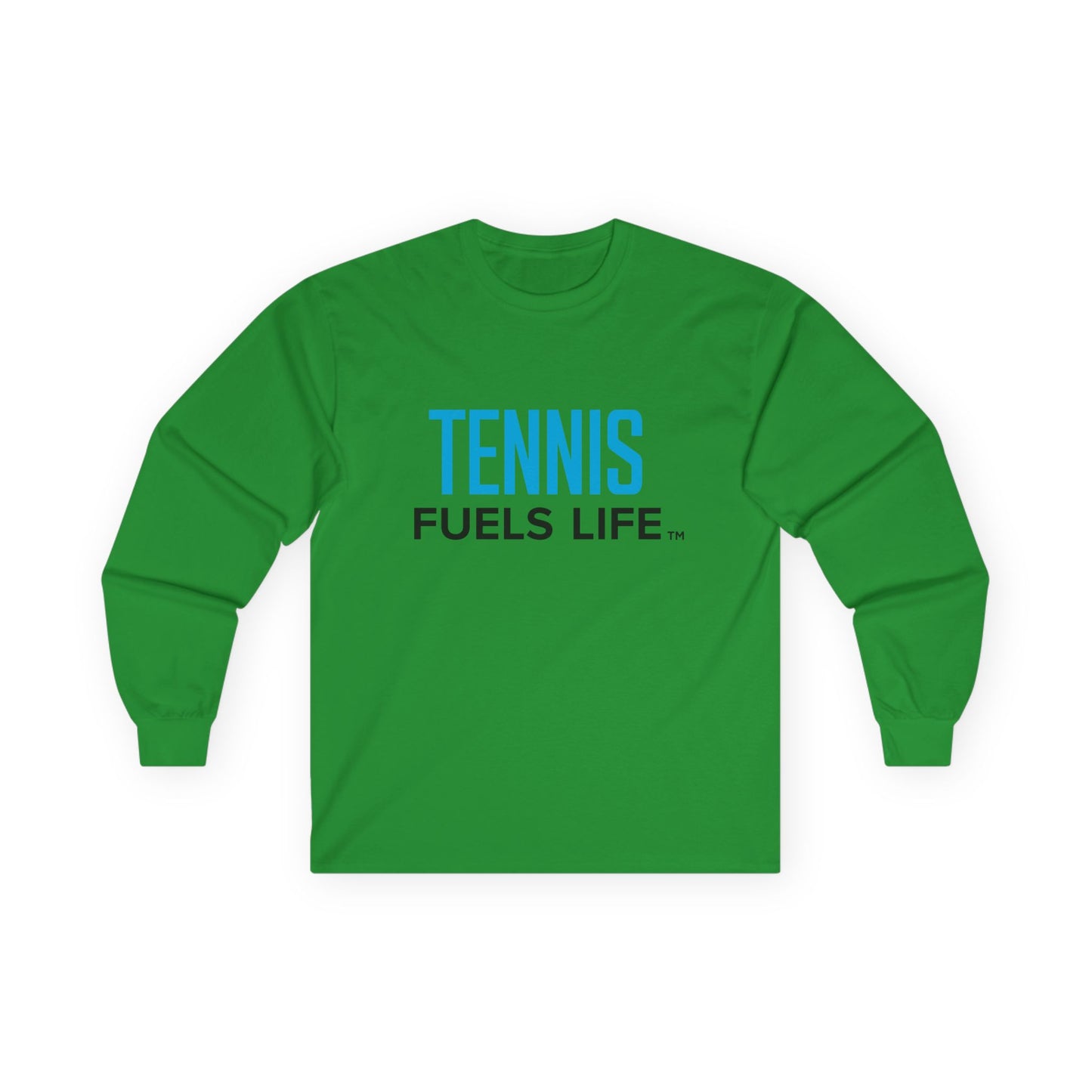 Tennis Fuels Life Unisex Ultra Cotton Long Sleeve Tee