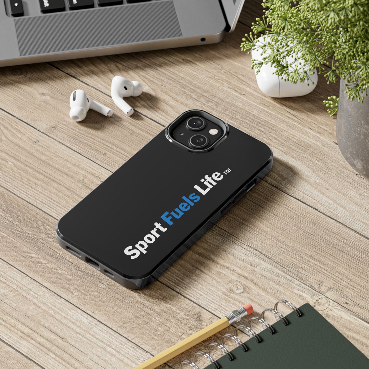 Sport Fuels Life Tough Phone Cases