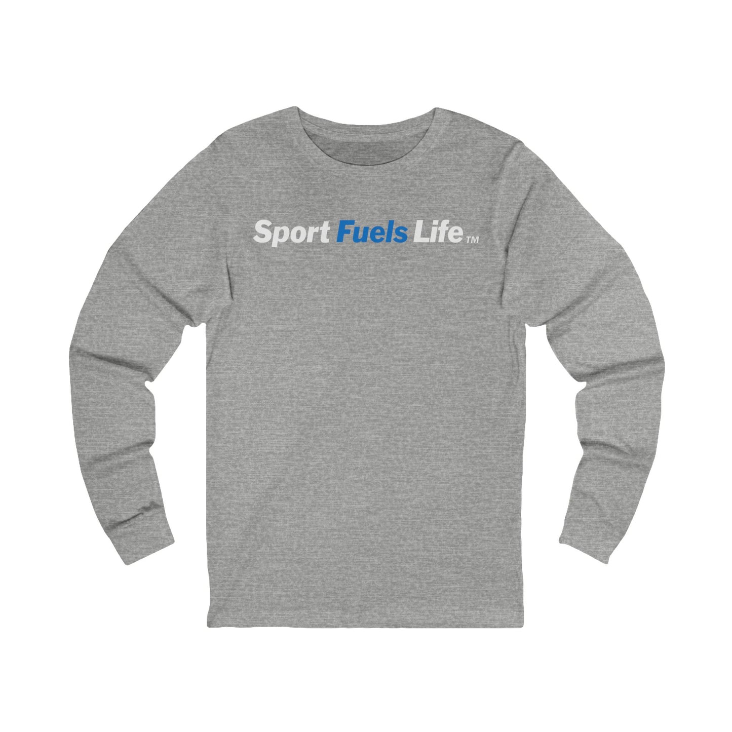 Sport Fuels Life Unisex Jersey Long Sleeve Tee