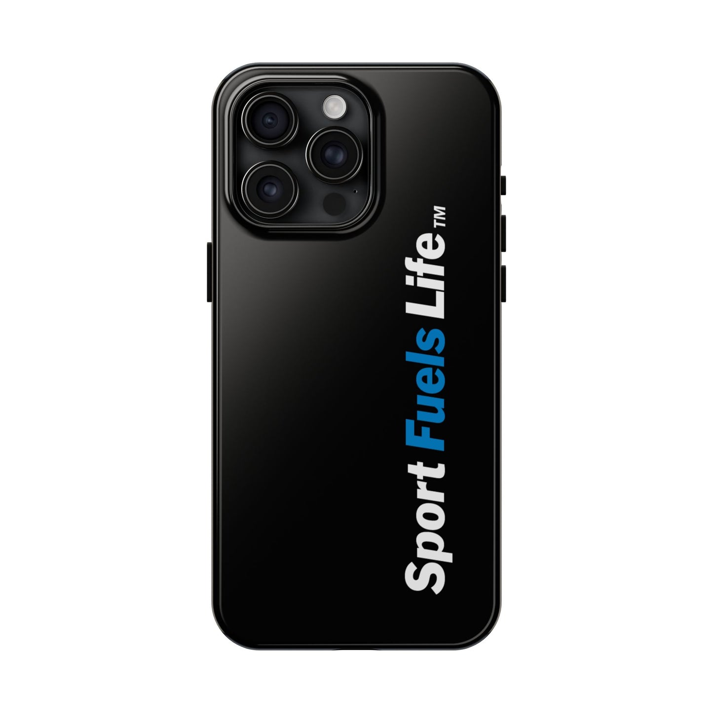 Sport Fuels Life Tough Phone Cases