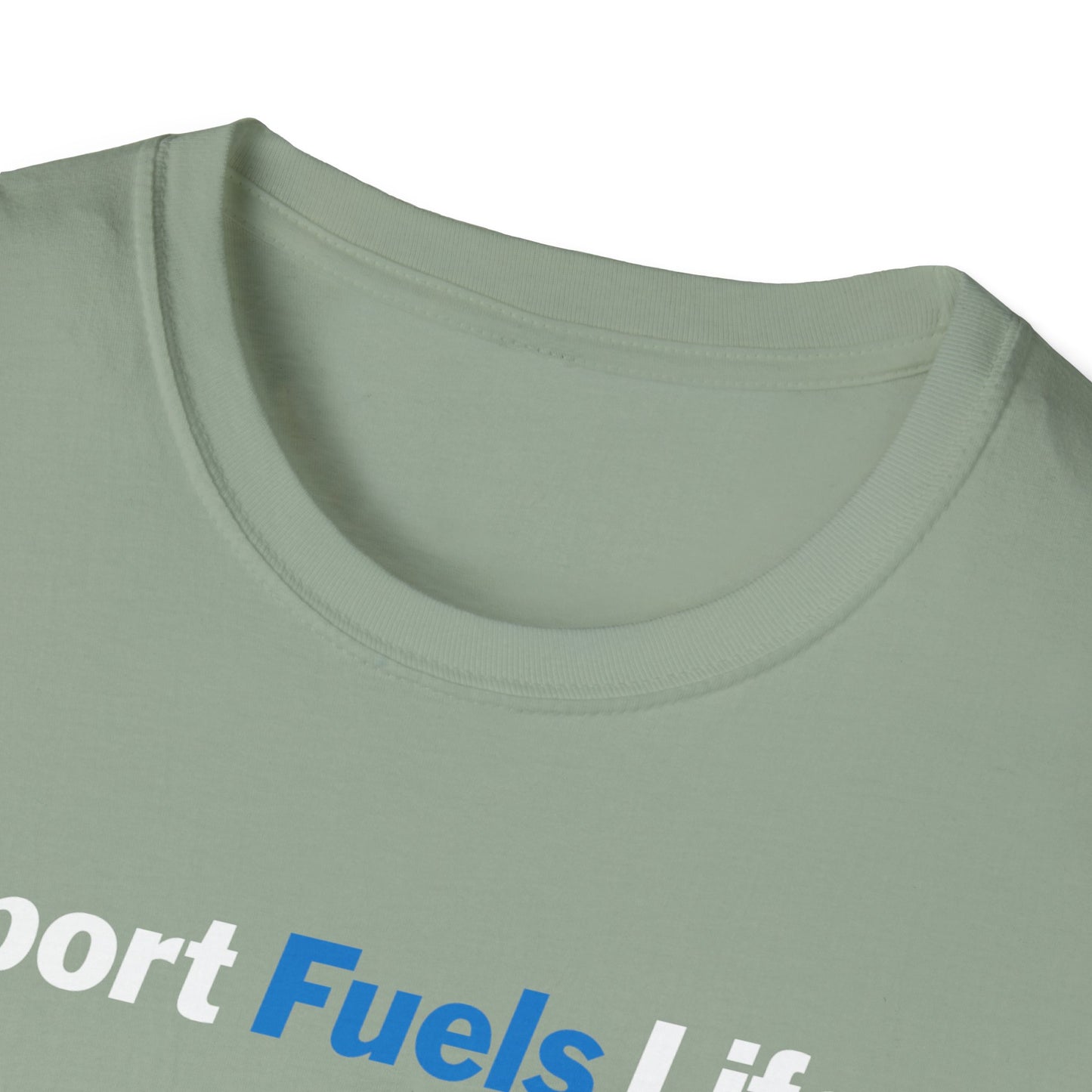 Sport Fuels Life Unisex Softstyle T-Shirt
