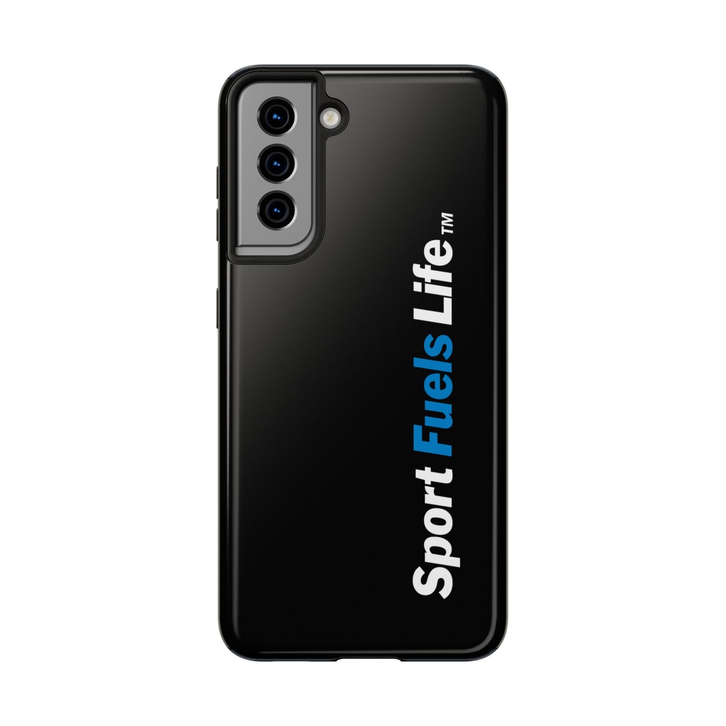 Sport Fuels Life Tough Phone Cases