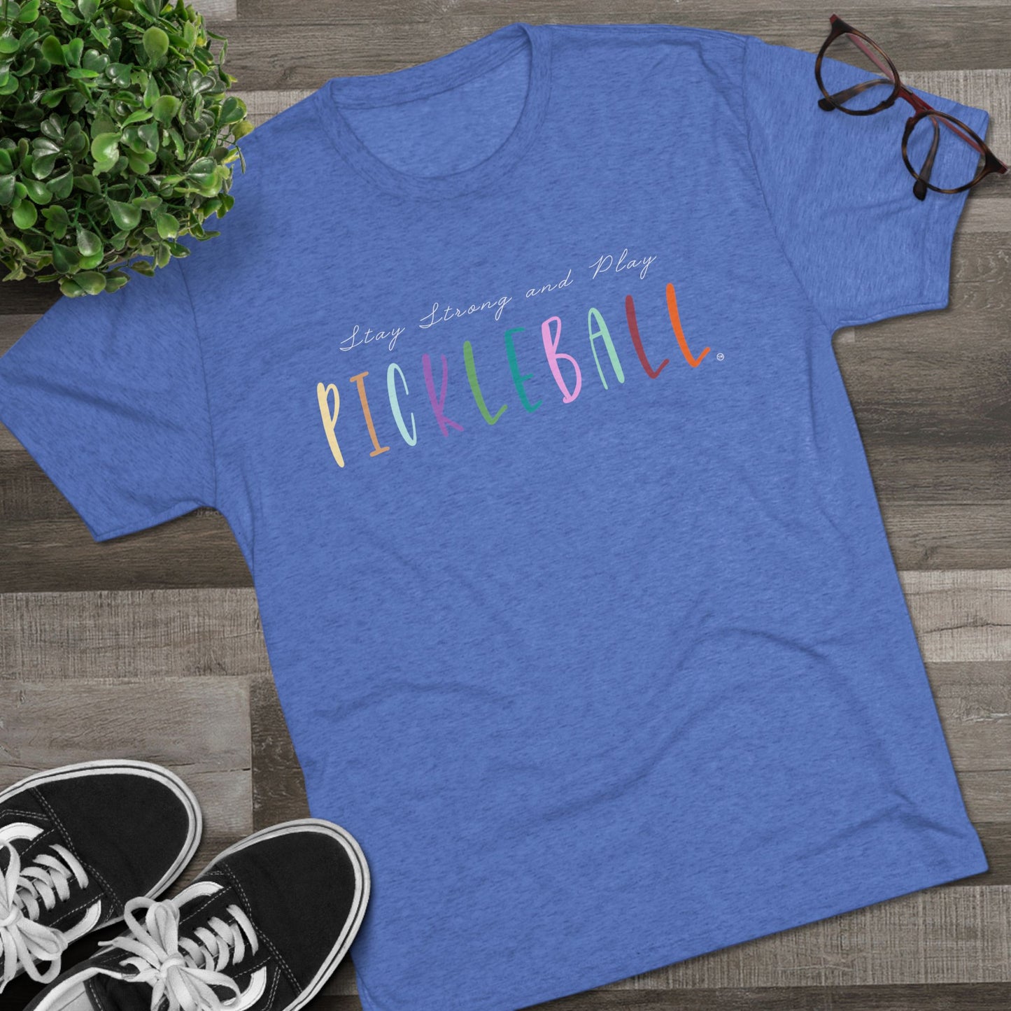 Stay Strong & Play Pickleball Unisex Tri-Blend Crew Tee