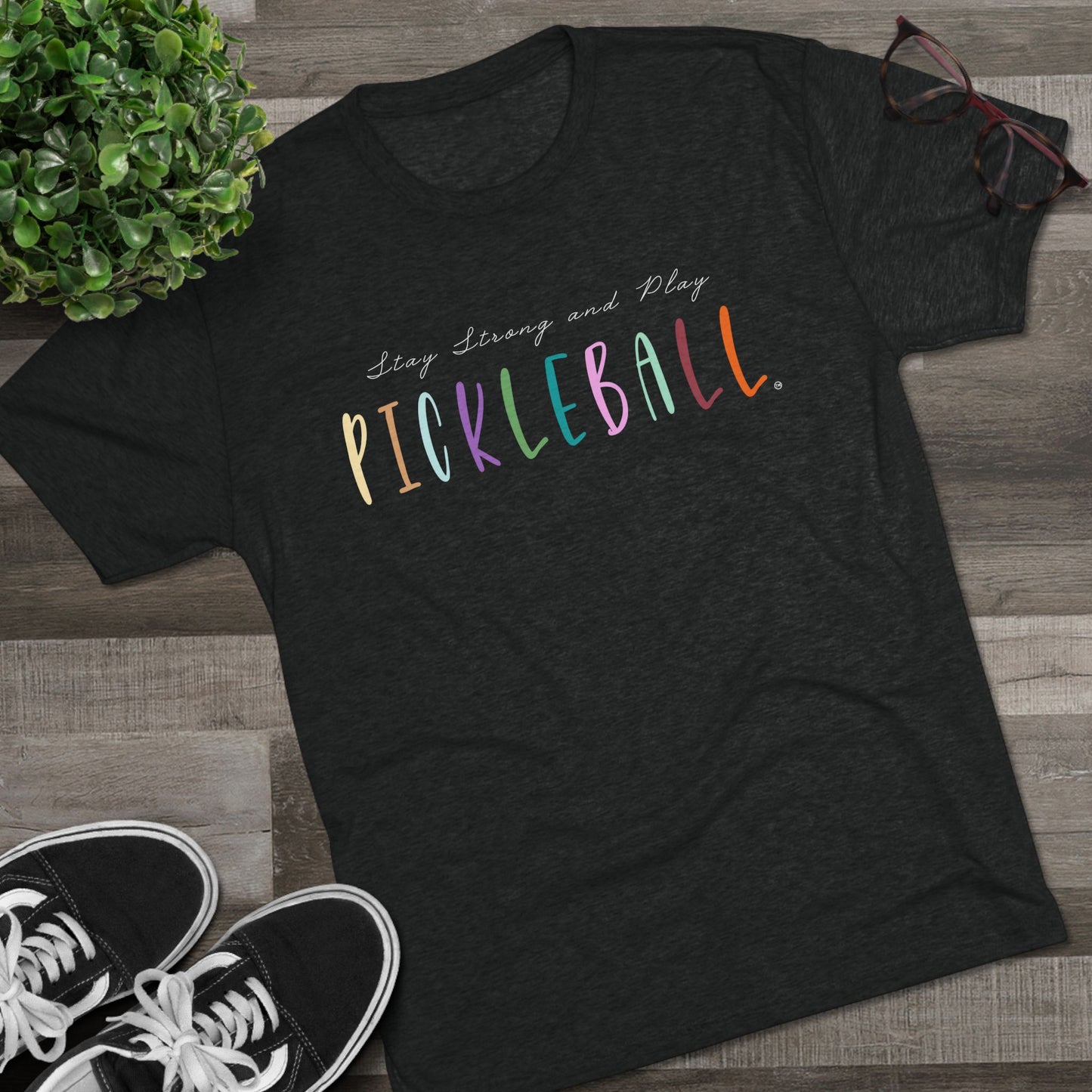 Stay Strong & Play Pickleball Unisex Tri-Blend Crew Tee